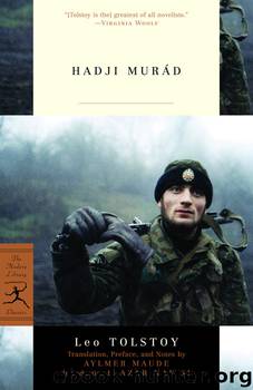 Hadji Murad by Leo Tolstoy