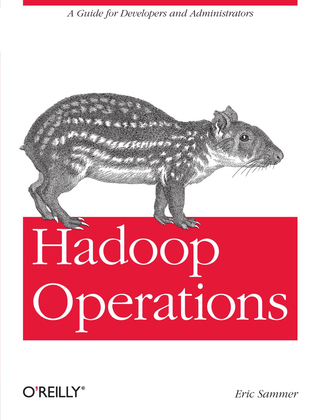 Hadoop Operations by Eric Sammer