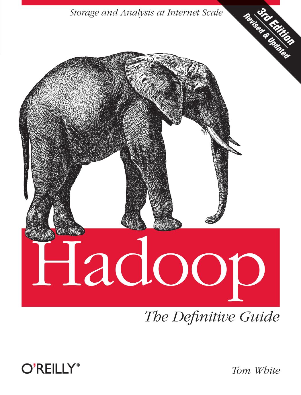 Hadoop:Â The Definitive Guide by Tom White