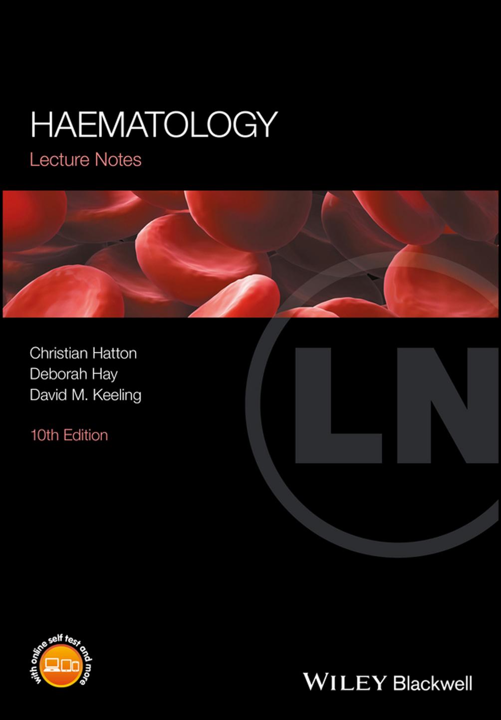 Haematology by Hatton Chris;Hay Deborah;Keeling David Michael