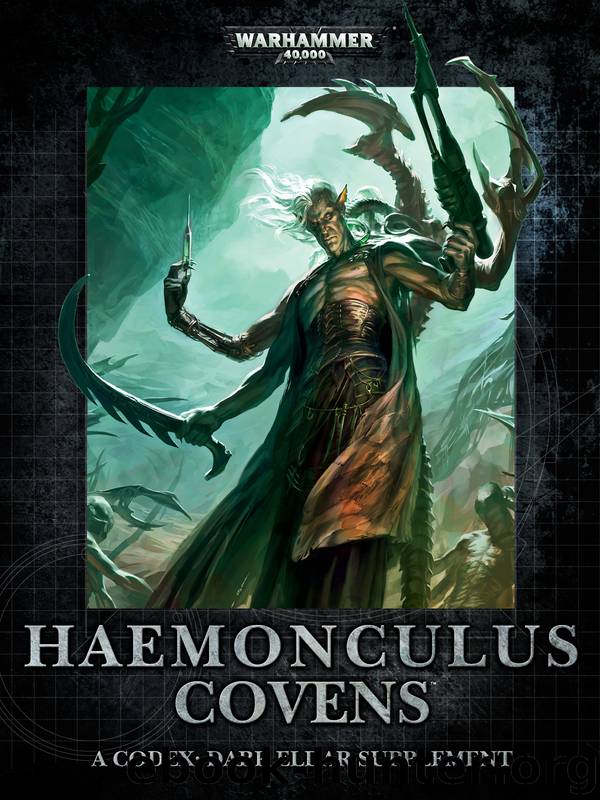 Haemonculus Covens A Codex: Dark Eldar Supplement by Games Workshop Ltd