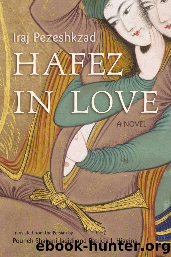 Hafez in Love by Pouneh Shabani-Jadidi