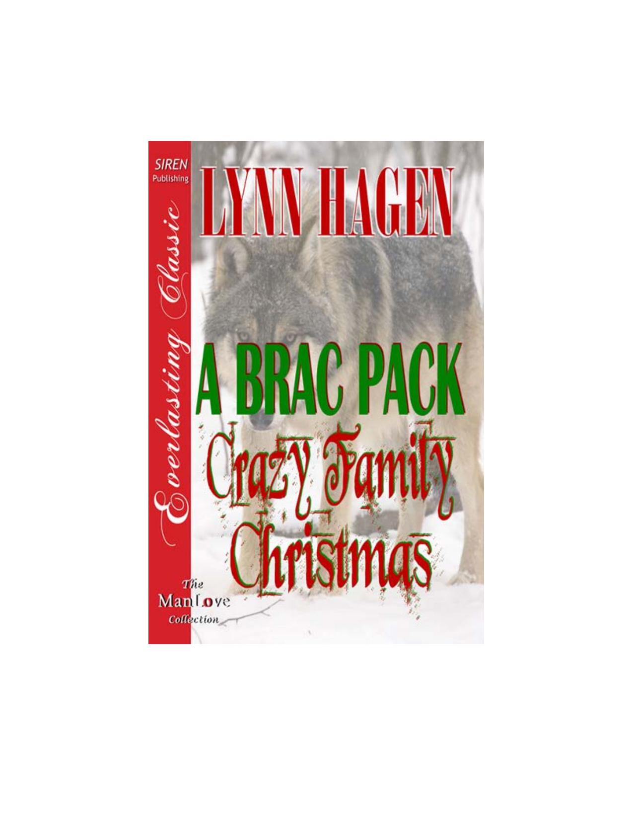 Hagen, Lynn - A Brac Pack Crazy Family Christmas [Brac Pack 24] (Siren Publishing Everlasting Classic ManLove) by Lynn Hagen