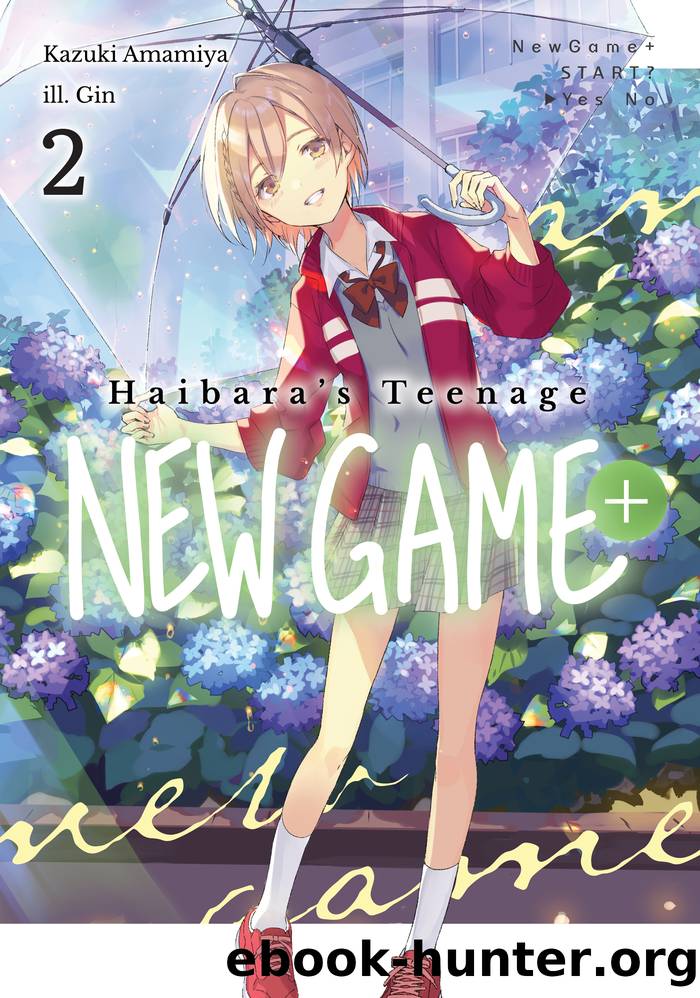 Haibara's Teenage New Game+ Volume 2 by Kazuki Amamiya