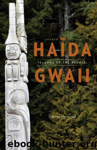 Haida Gwaii by Dennis Horwood
