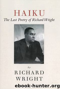 Haiku: This Other World by Richard Wright