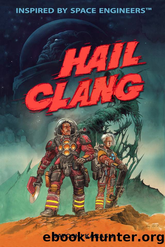Hail Clang by Satoshi Karasu
