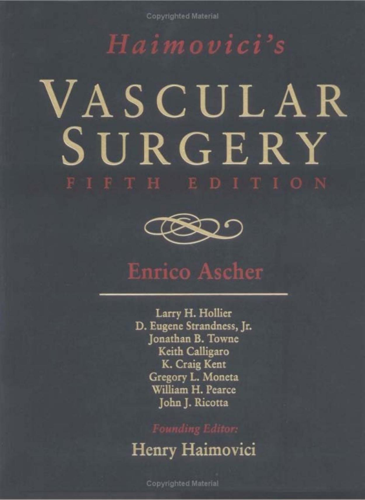 Haimovici's Vascular Surgery by Henry Haimovici Enrico Ascher