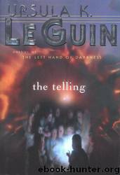 Hainish Cycle #08 - The Telling by Ursula K. Le Guin