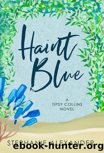 Haint Blue by Stephanie Alexander