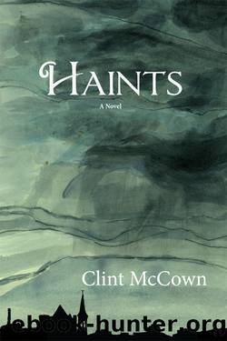 Haints by Clint McCown