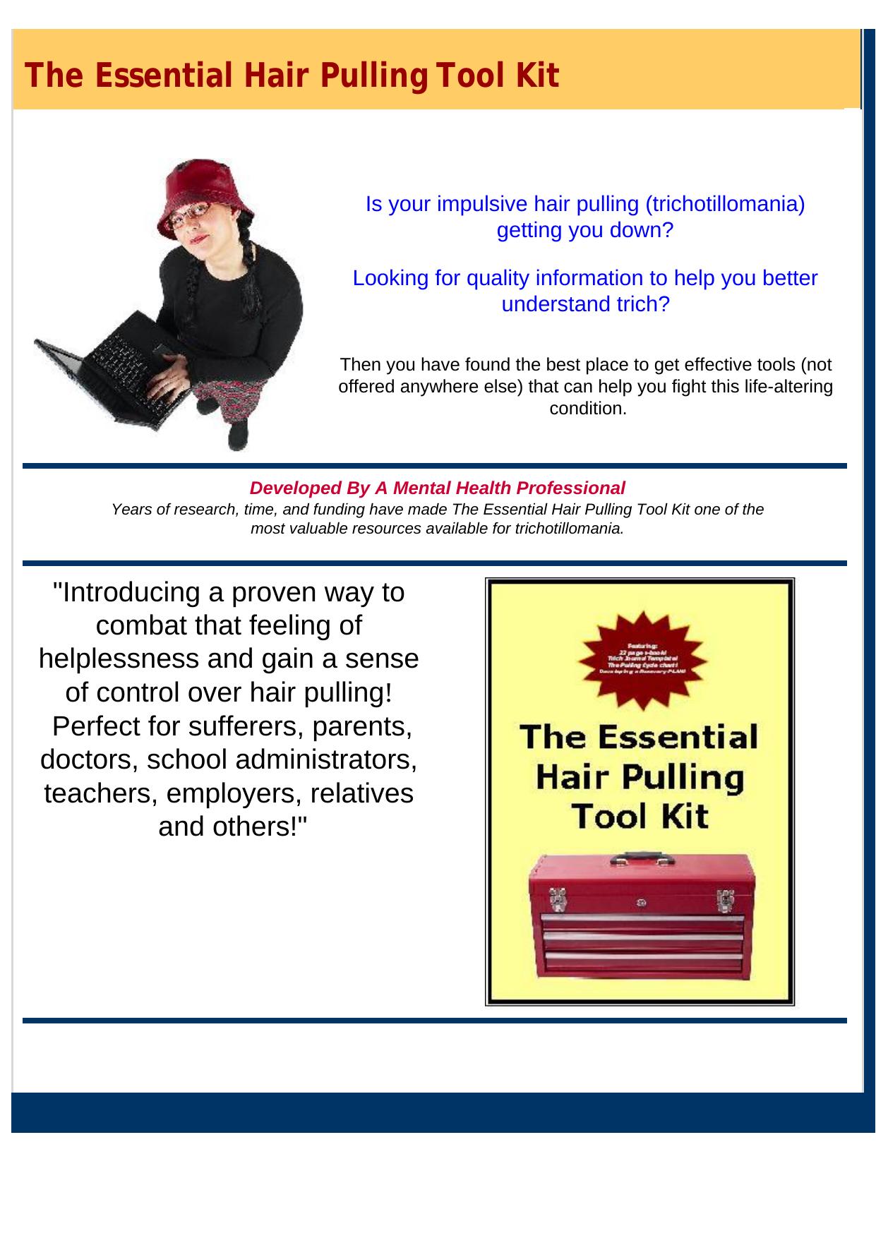 Hair Pulling (Trichotillomania) Tool Kit. by Best of Kuszter's Collection