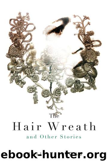 Hair Wreath and Other Stories by Villegas Halli