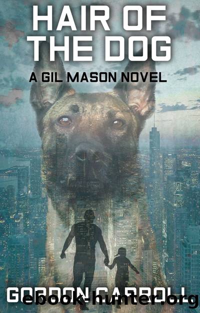 Hair of the Dog by Gordon Carroll