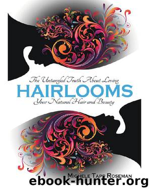 Hairlooms by Michele Tapp Roseman