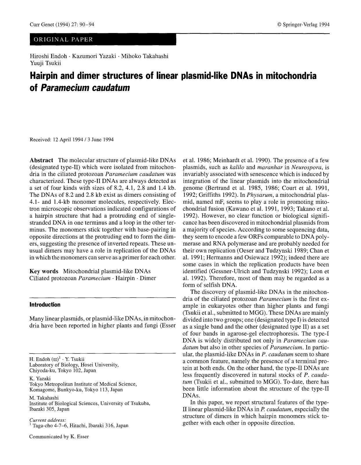 Hairpin and dimer structures of linear plasmid-like DNAs in mitochondria of <Emphasis Type="Italic">Paramecium caudatum<Emphasis> by Unknown