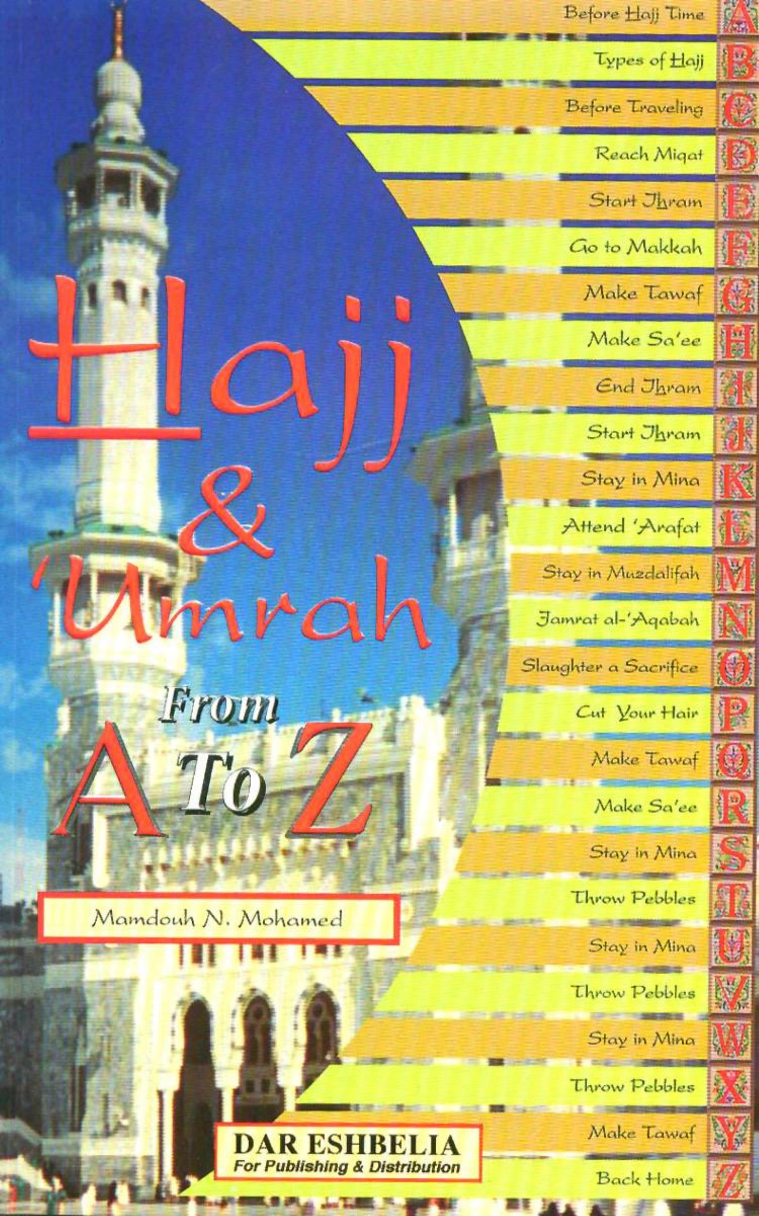 Hajj and Umrah from A to Z by Mamdouh N. Mohamed