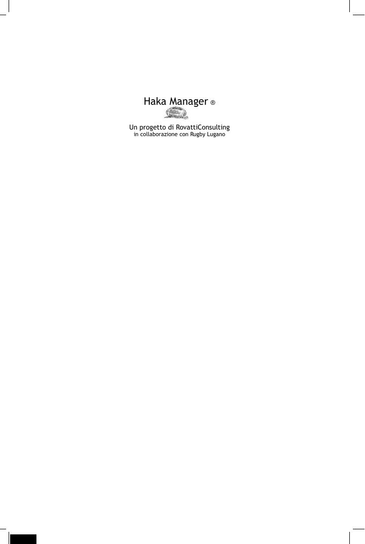 Haka Manager by Marco Rovatti