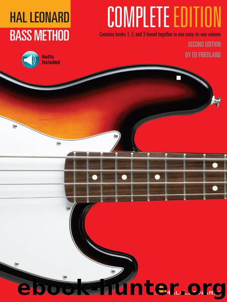 Hal Leonard Bass Method - Complete Edition by Ed Friedland