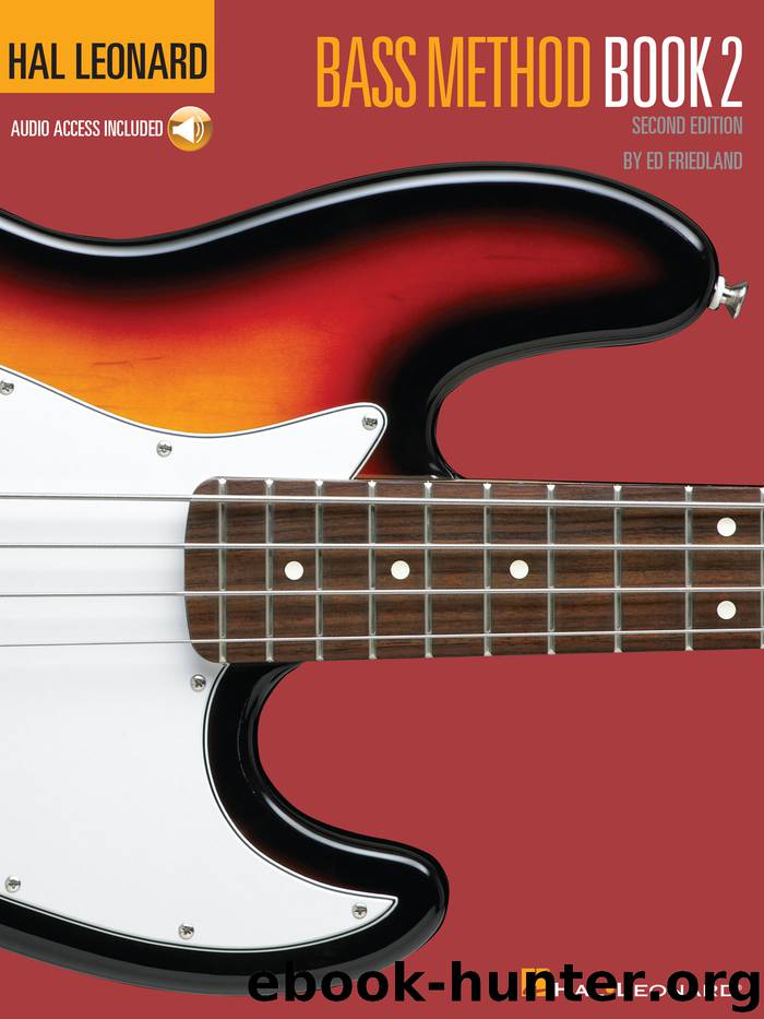 Hal Leonard Bass Method Book 2 by Ed Friedland