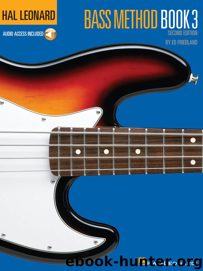 Hal Leonard Bass Method Book 3 by Ed Friedland