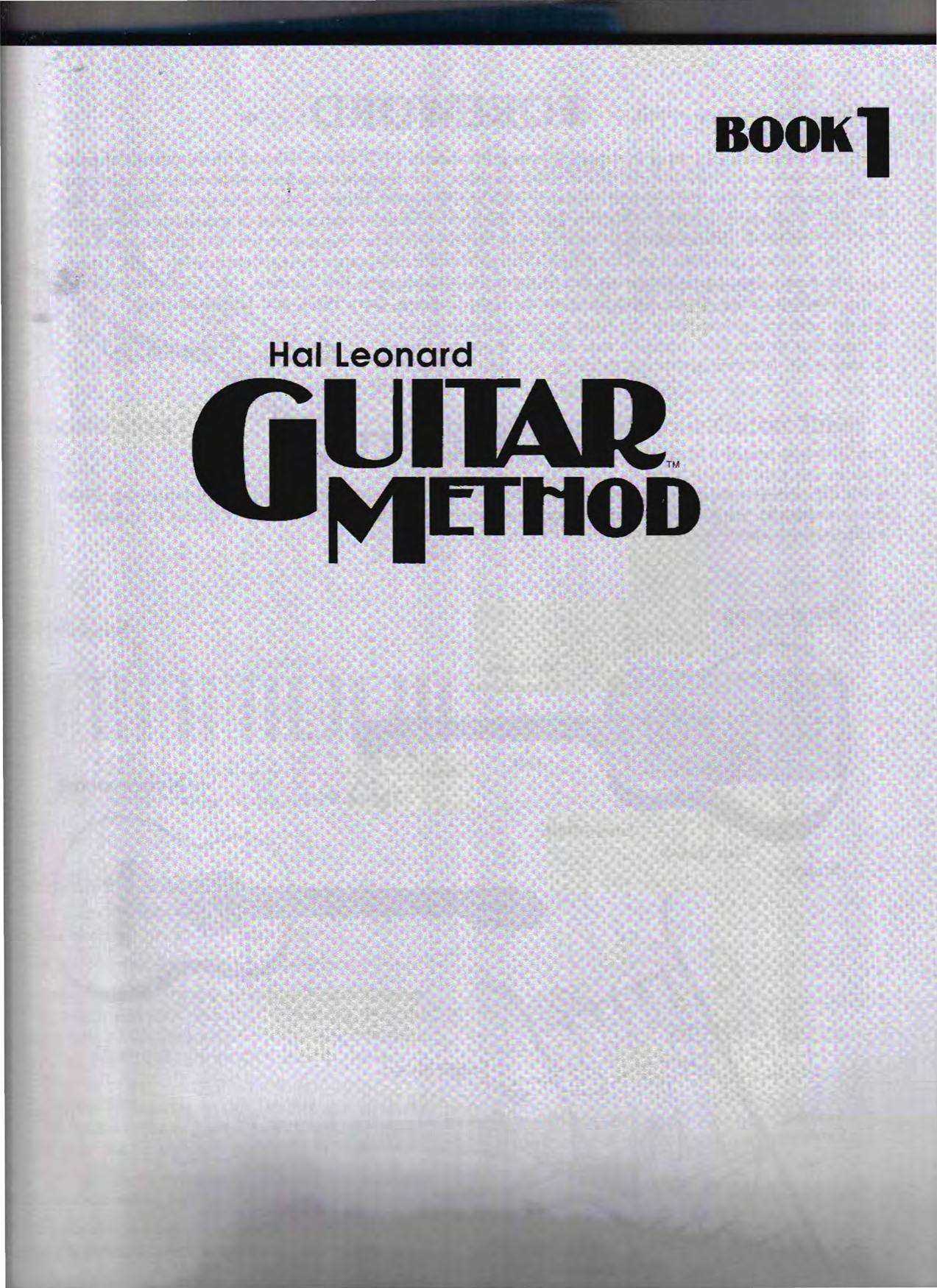 Hal Leonard Guitar Method. Book 1 by Will Schmid Greg Koch