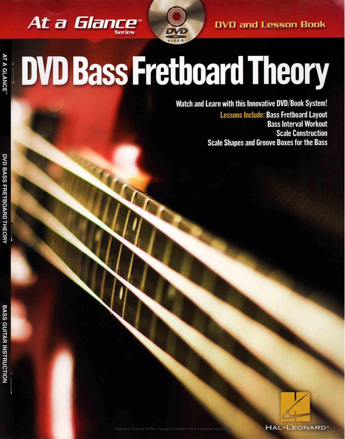 Hal Leonard by At a Glance. Bass Fretboard Theory