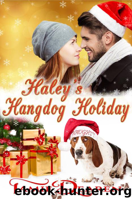 Haley's Hangdog Holiday by Tamie Dearen
