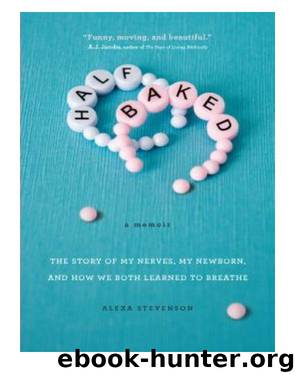 Half Baked by Alexa Stevenson