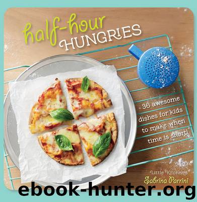 Half Hour Hungries by Sabrini Parrini