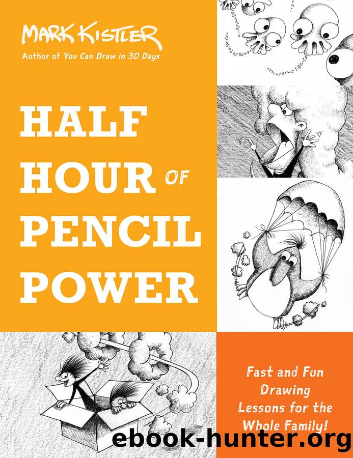 Half Hour of Pencil Power by Mark Kistler