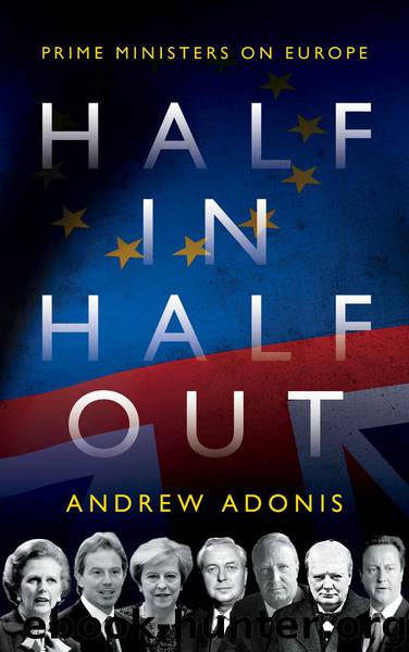 Half In, Half Out by Andrew Adonis