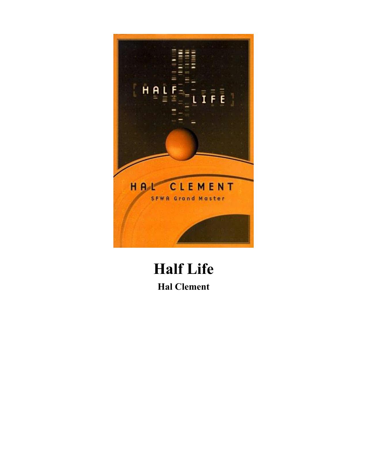 Half Life by Hal Clement