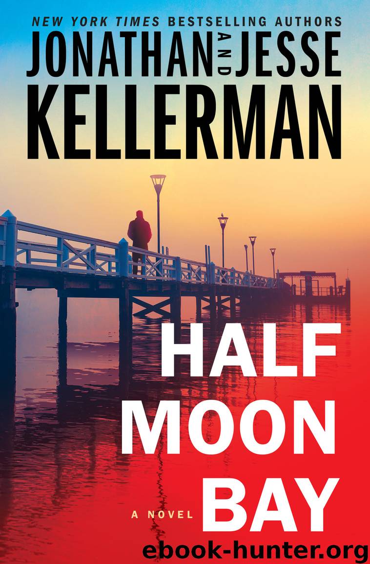Half Moon Bay by Jonathan Kellerman & Jesse Kellerman