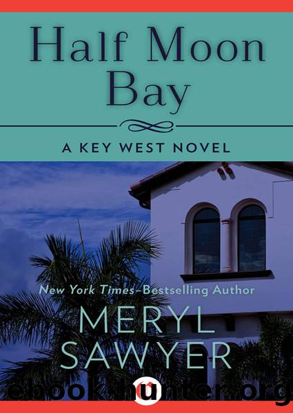 Half Moon Bay by Meryl Sawyer