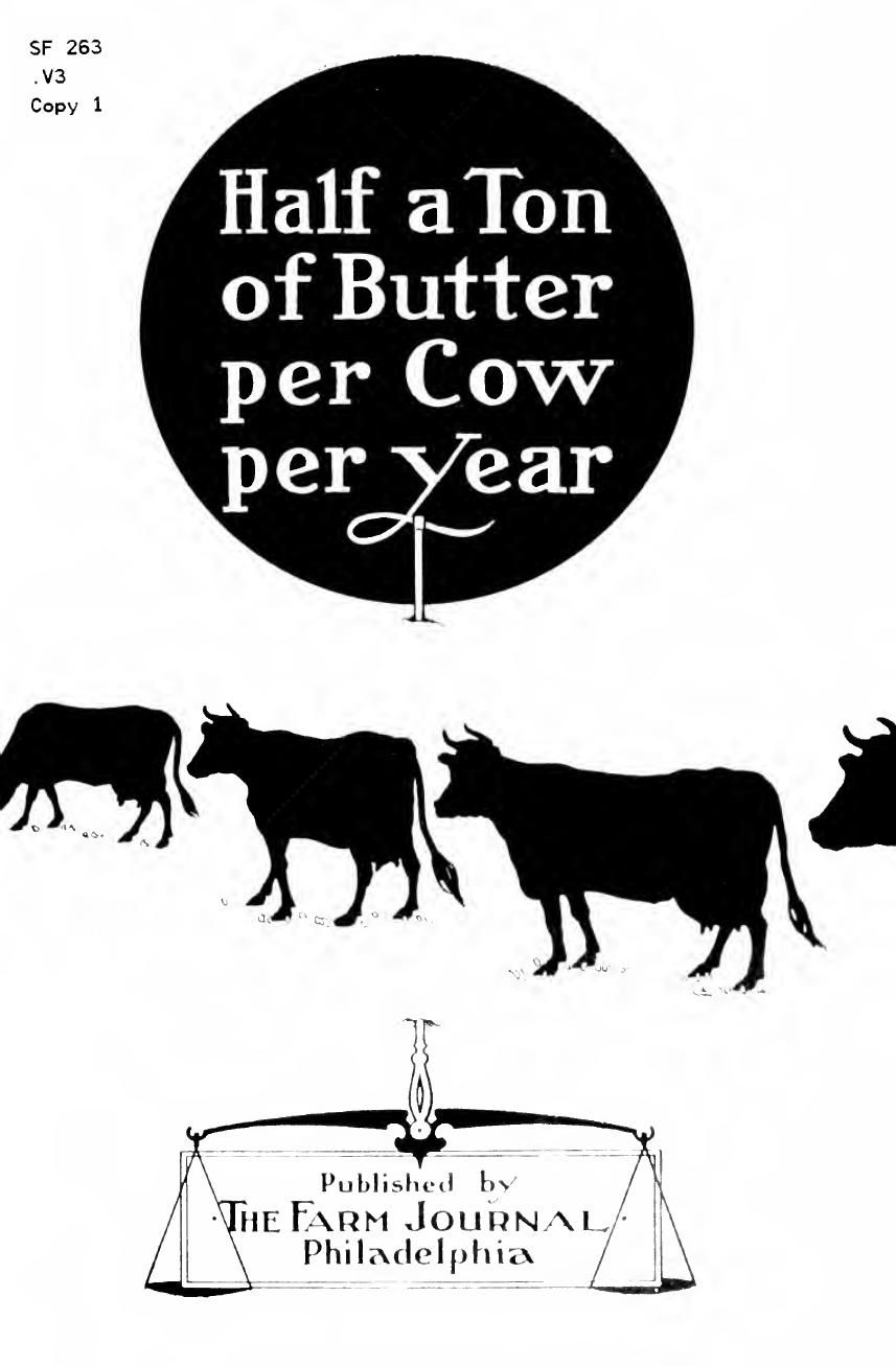 Half a ton of butter per cow per year by Van Pelt Hugh G