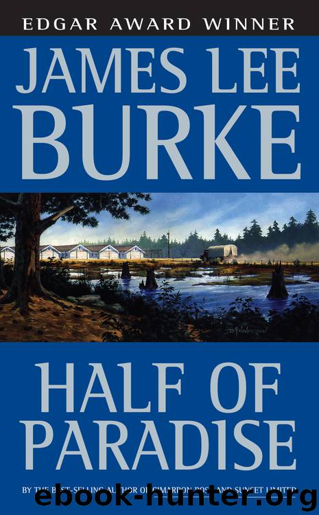 Half of Paradise by James Lee Burke