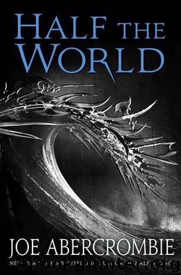 Half the World (Shattered Sea Book 2) by Joe Abercrombie