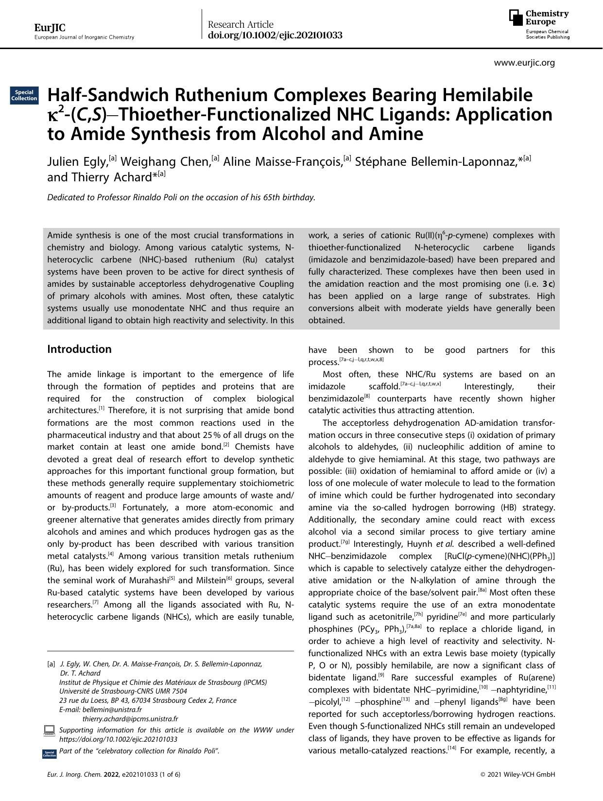 HalfâSandwich Ruthenium Complexes Bearing Hemilabile Îº2â(C,S)âThioetherâFunctionalized NHC Ligands: Application to Amide Synthesis from Alcohol and Amine by Unknown