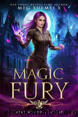 Half-Blood Academy 3: Magic Fury: an academy reverse harem fantasy romance by Meg Xuemei X