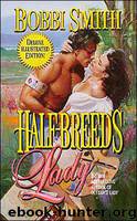 Half-Breed's Lady by Bobbi Smith
