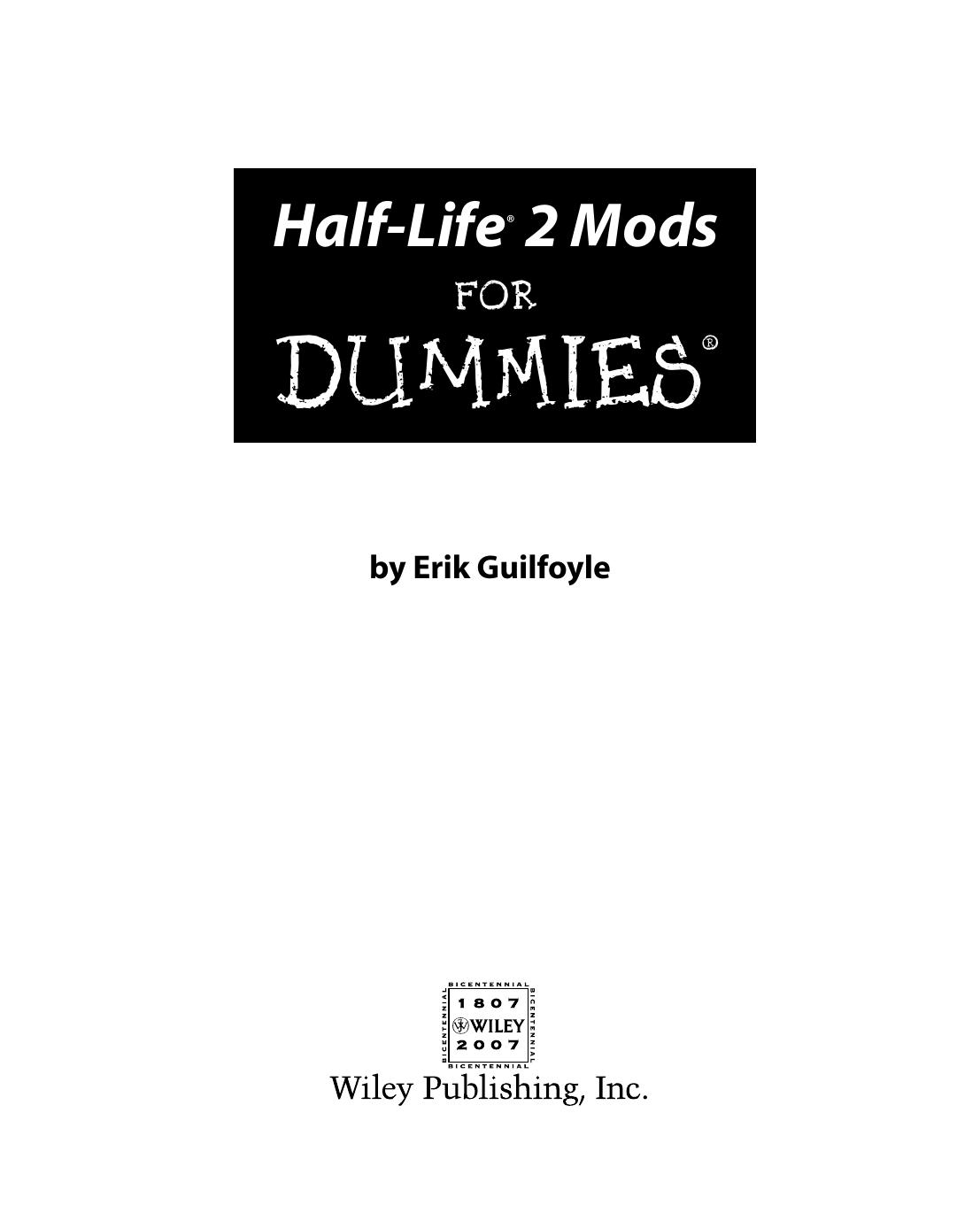 Half-Life 2 mods for dummies by Erik Guilfoyle
