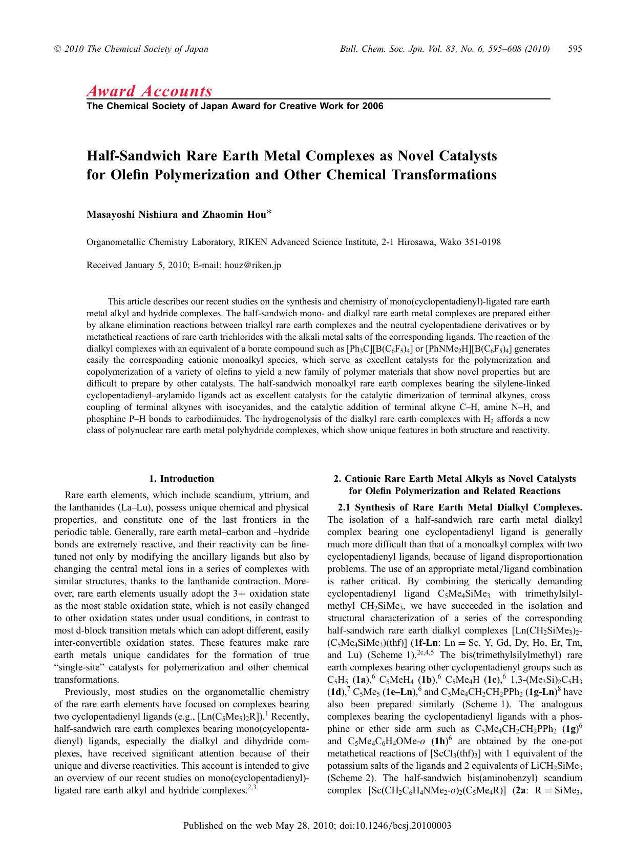 Half-Sandwich Rare Earth Metal Complexes as Novel Catalysts for Olefin Polymerization and Other Chemical Transformations by （社）日本化学会　The Chemical Society of Japan