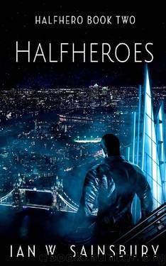 Halfheroes by Ian W. Sainsbury