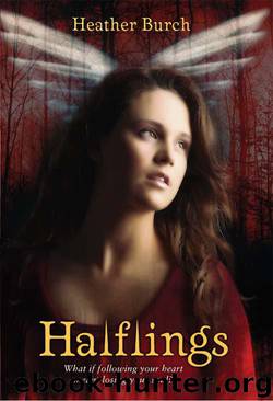 Halflings by Burch Heather