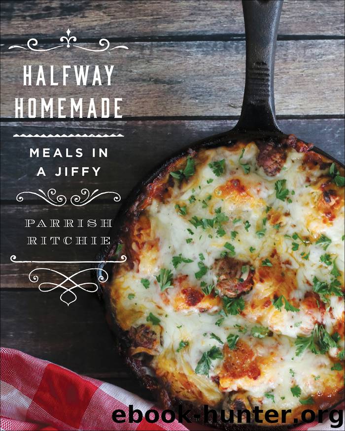 Halfway Homemade by Parrish Ritchie