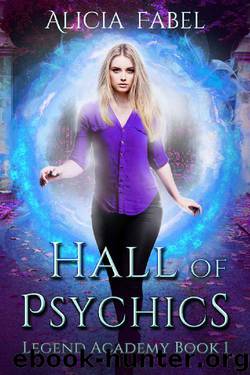 Hall of Psychics by Alicia Fabel