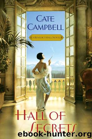 Hall of Secrets (A Benedict Hall Novel) by Cate Campbell