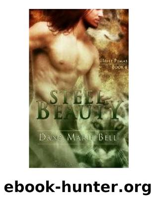 Halle Pumas 4: Steel Beauty by Dana Marie Bell