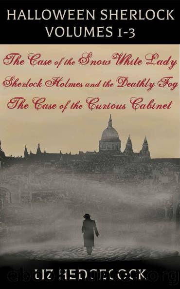 Halloween Sherlock: Volumes 1-3 by Liz Hedgecock